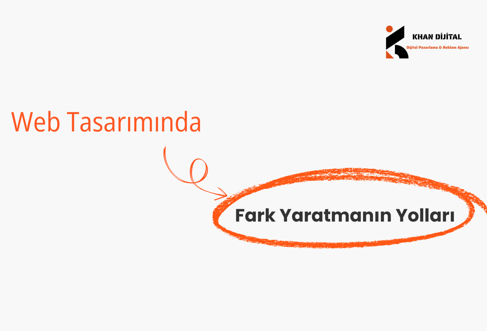 Web Tasarımında Fark Yaratmanın Yolları