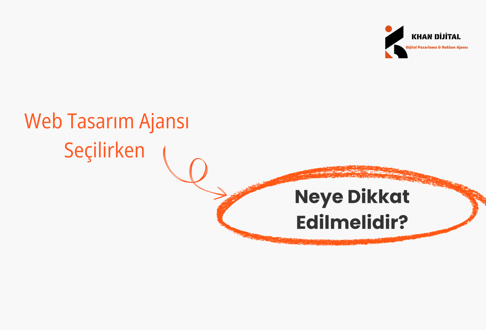 Web Tasarım Ajansı Seçilirken Neye Dikkat Edilmelidir?