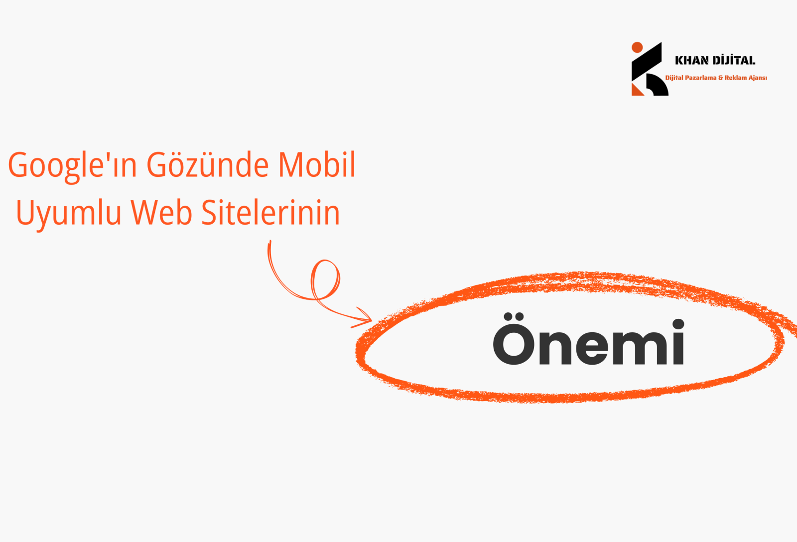 Google’ın Gözünde Mobil Uyumlu Web Sitelerinin Önemi