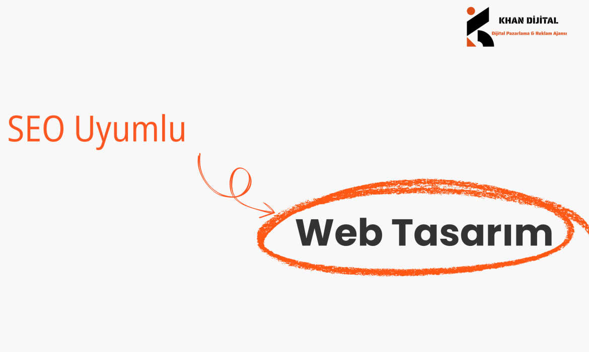 SEO Uyumlu Web Tasarım