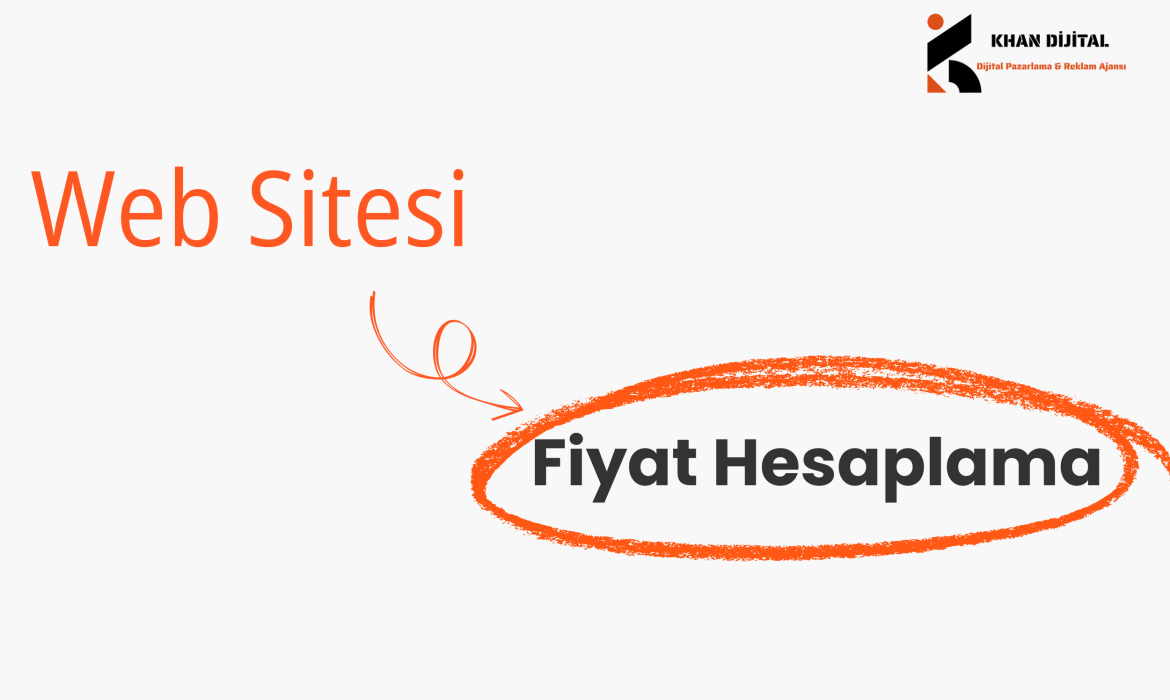 Web Sitesi Fiyat Hesaplama