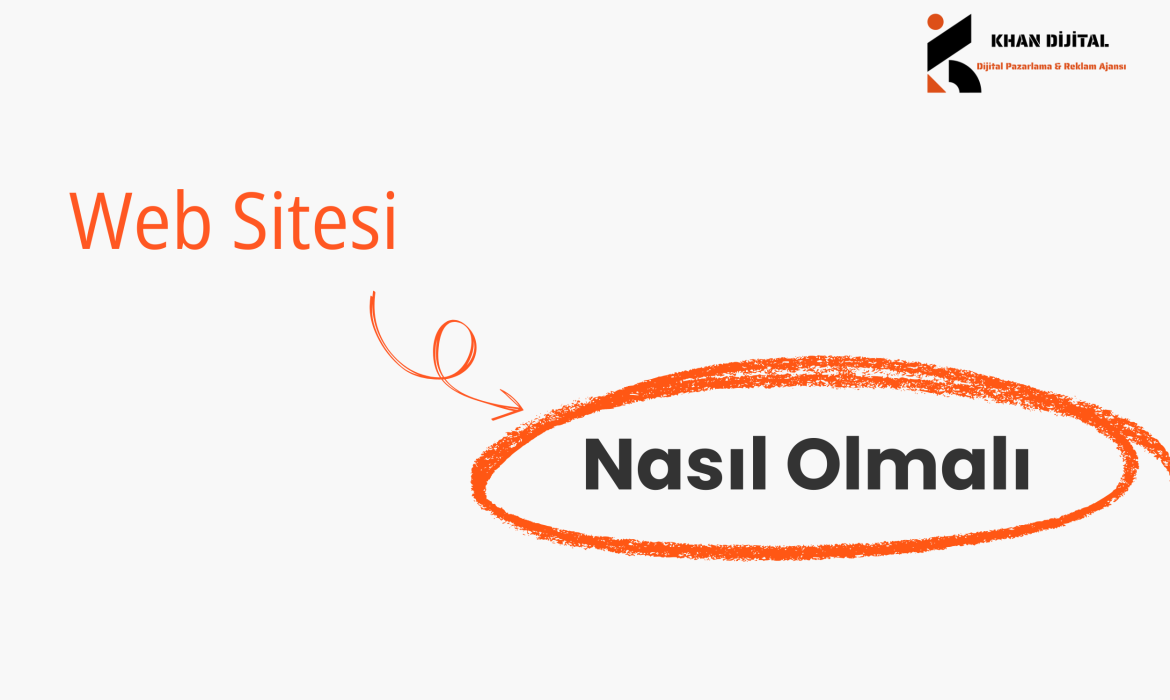 Web Sitesi Nasıl olmalı