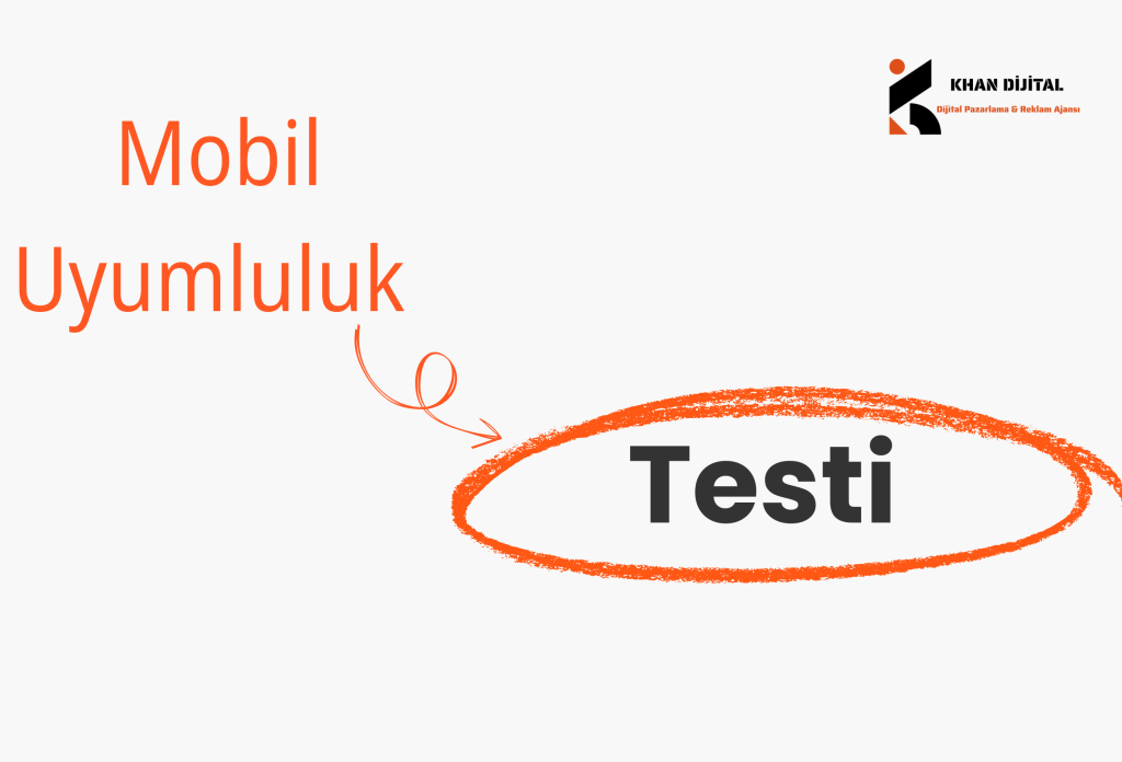 Mobil Uyumluluk Testi