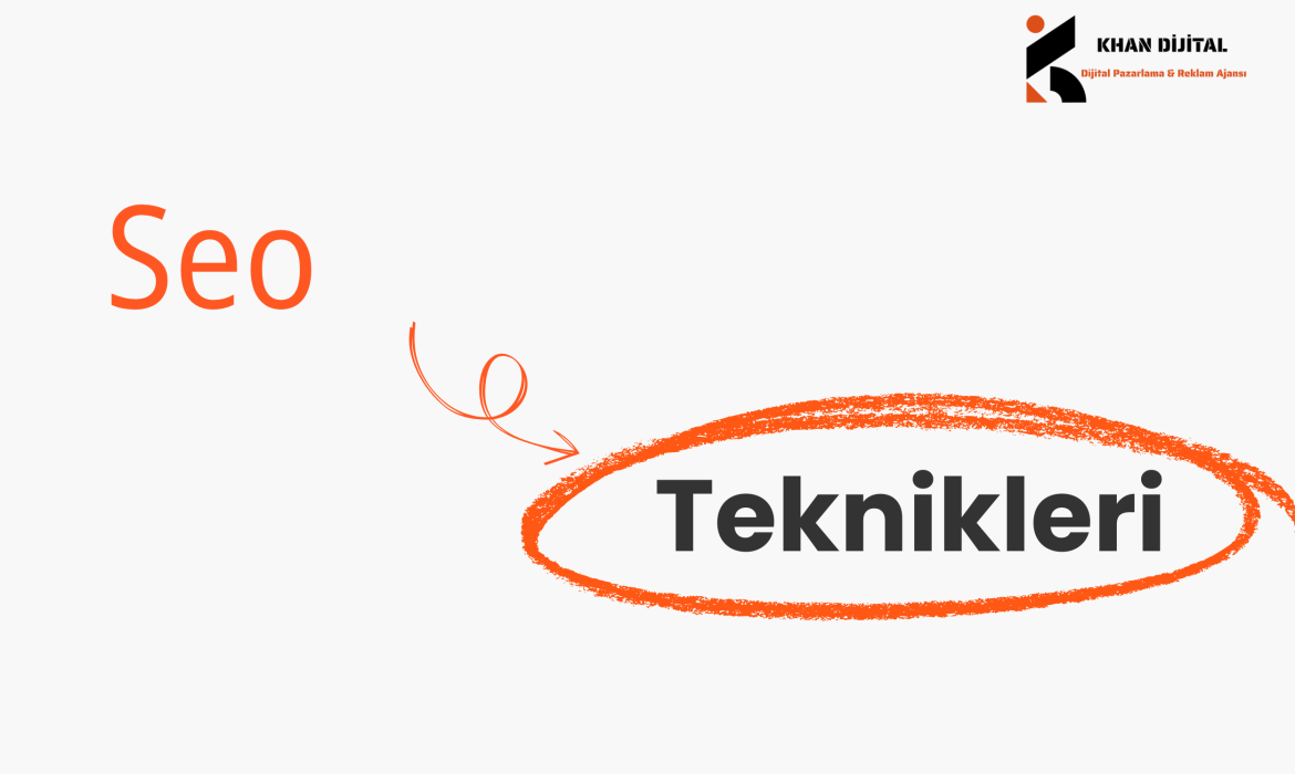 Seo Teknikleri
